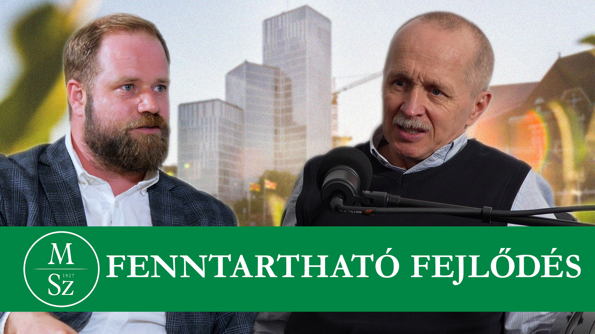 Fenntartható fejlődés: van ok az optimizmusra? – Beszélgetés Pintér Lászlóval